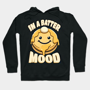 In a Batter Mood Hoodie